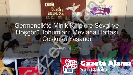 Germencik’te Minik Kalplere Sevgi ve Hoşgörü Tohumları: Mevlana Haftası Coşkusu Yaşandı
