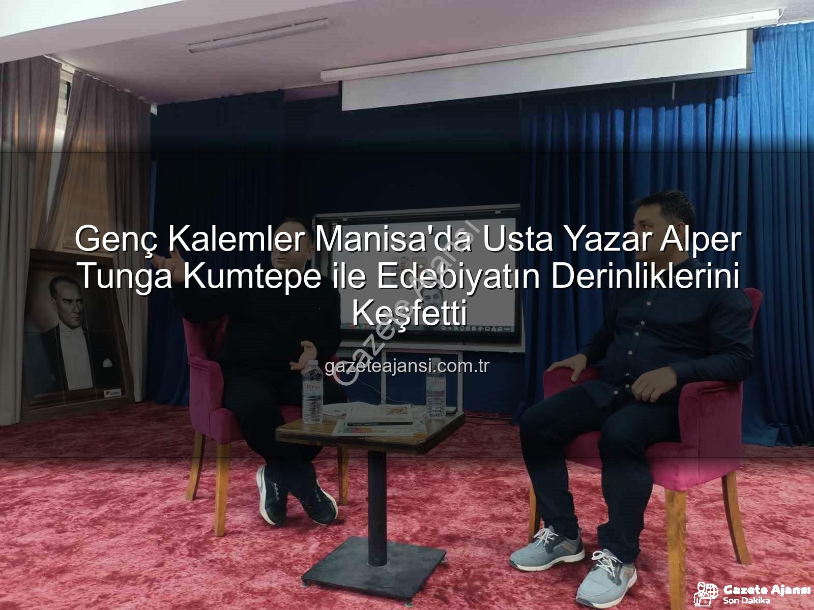 Alper Tunga Kumtepe - Genç Kalemler Manisa'da Usta Yazar Alper Tunga Kumtepe ile Edebiyatın Derinliklerini Keşfetti