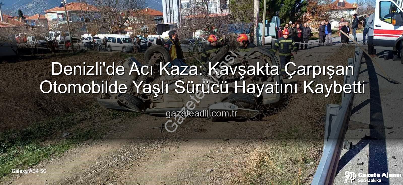 Denizli'de trafik kazası - Denizli'de Kanlı Kavşak: Yaşlı Sürücü Feci Kazada Hayatını Kaybetti