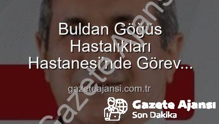Buldan Göğüs Hastalıkları Hastanesi’nde Görev Değişimi: Uzm. Dr. Nurettin Şahin Başhekimlik Koltuğuna Oturdu
