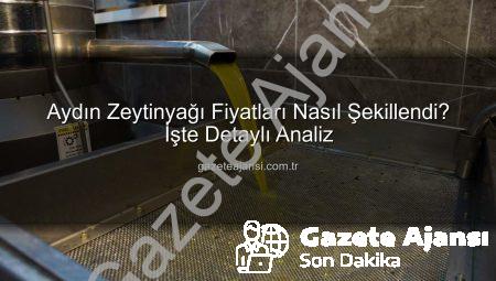 Aydın Zeytinyağı Fiyatları Nasıl Şekillendi? İşte Detaylı Analiz